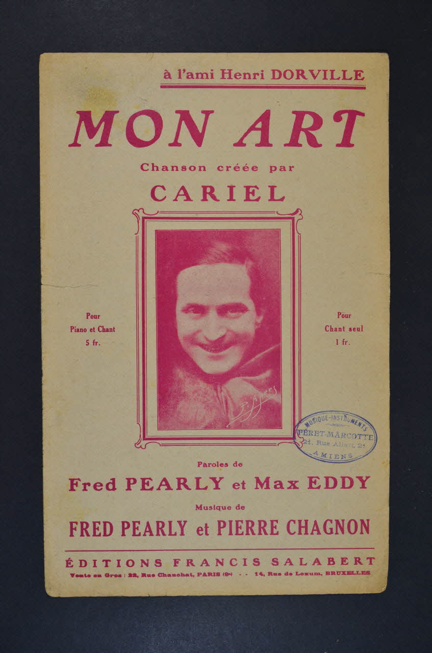 Pierre Chagnon ; Fred Pearly ; Max Eddy ; Cariel ; Francis F. Salabert chanson petit format 1925 1966.121.245 Photo Mucem