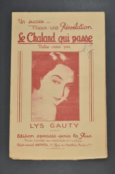 Jean Tranchant ; André de Badet ; Cesare A. Bixio ; Aug. Persiani ; A. Grosmaire ; Lys Gauty ; Bourcier; chanson petit format 1932 1965.136.128 Photo Mucem
