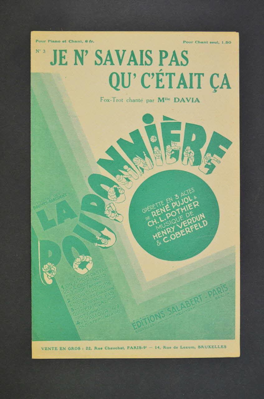 Henri Verdun ; C. Oberfeld ; René Pujol ; Albert Willemetz ; Charles-Louis Pothier ; Davia ; Francis F. Salabert chanson petit format 1932 1966.121.38 Photo Mucem