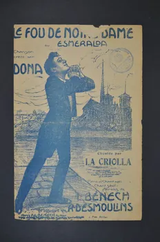 Romain Desmoulins ; Ferdinand Louis Bénech ; Dona ; La Criolla ; Benech-Dumont chanson petit format 1912 1965.136.41 Photo Mucem