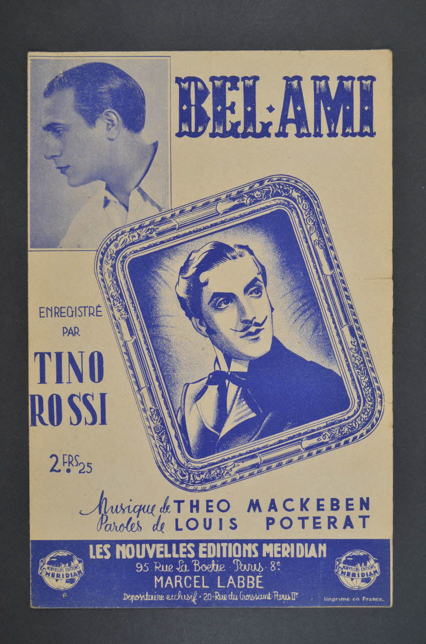 Louis Poterat ; Théo Mackeben ; Hans Fritz Beckmann ; Tino Rossi ; Méridian, Les Nouvelles éditions; chanson petit format 1939 1965.136.52 Photo Mucem