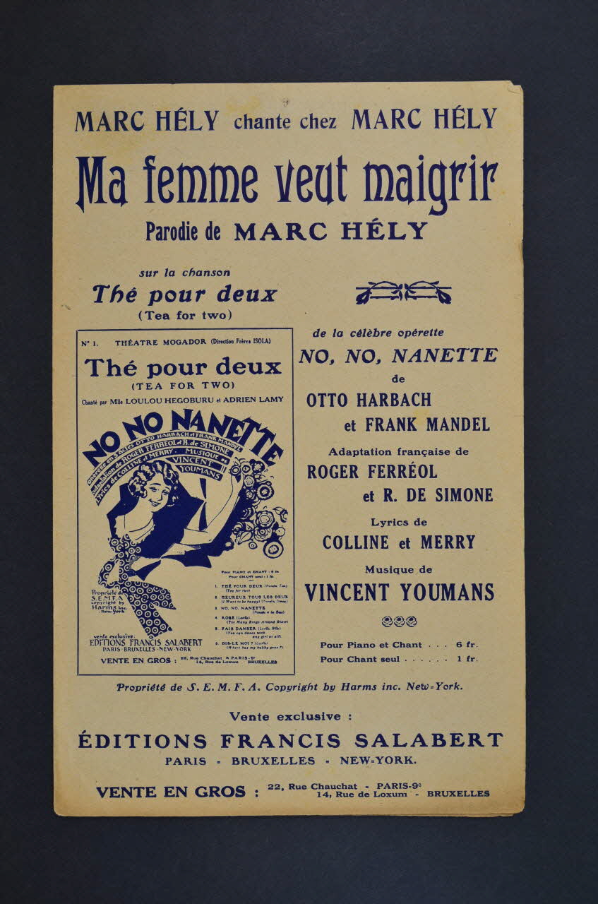 Otto Harbach ; Vincent Youmans ; Franck Mendel ; Robert De Simone ; Roger Ferréol ; Marc Hély ; Francis F. Salabert chanson petit format 1927 1966.121.85 Photo Mucem