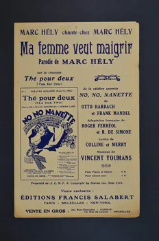 Otto Harbach ; Vincent Youmans ; Franck Mendel ; Robert De Simone ; Roger Ferréol ; Marc Hély ; Francis F. Salabert chanson petit format 1927 1966.121.85 Photo Mucem