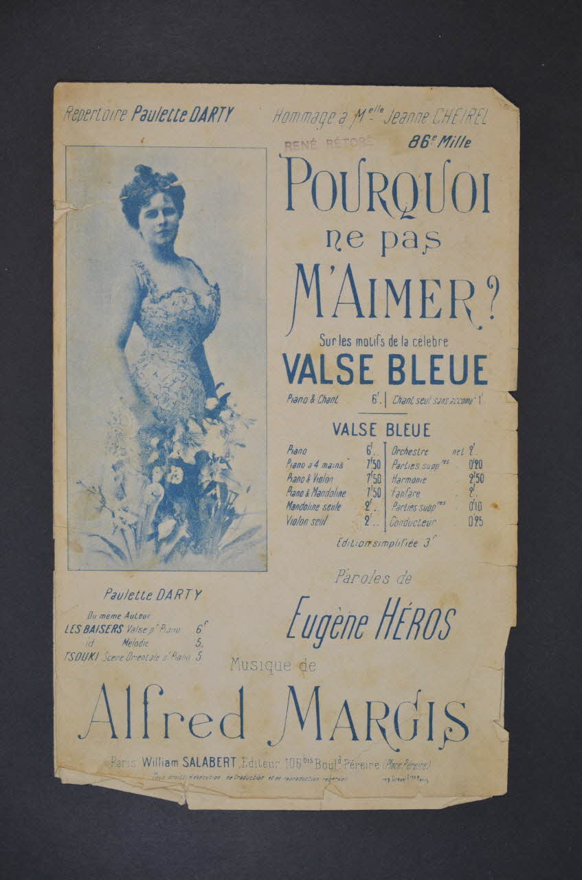 Eugène Héros ; Alfred Margis ; Paulette Darty ; William Salabert chanson petit format 1900 1966.121.91 Photo Mucem