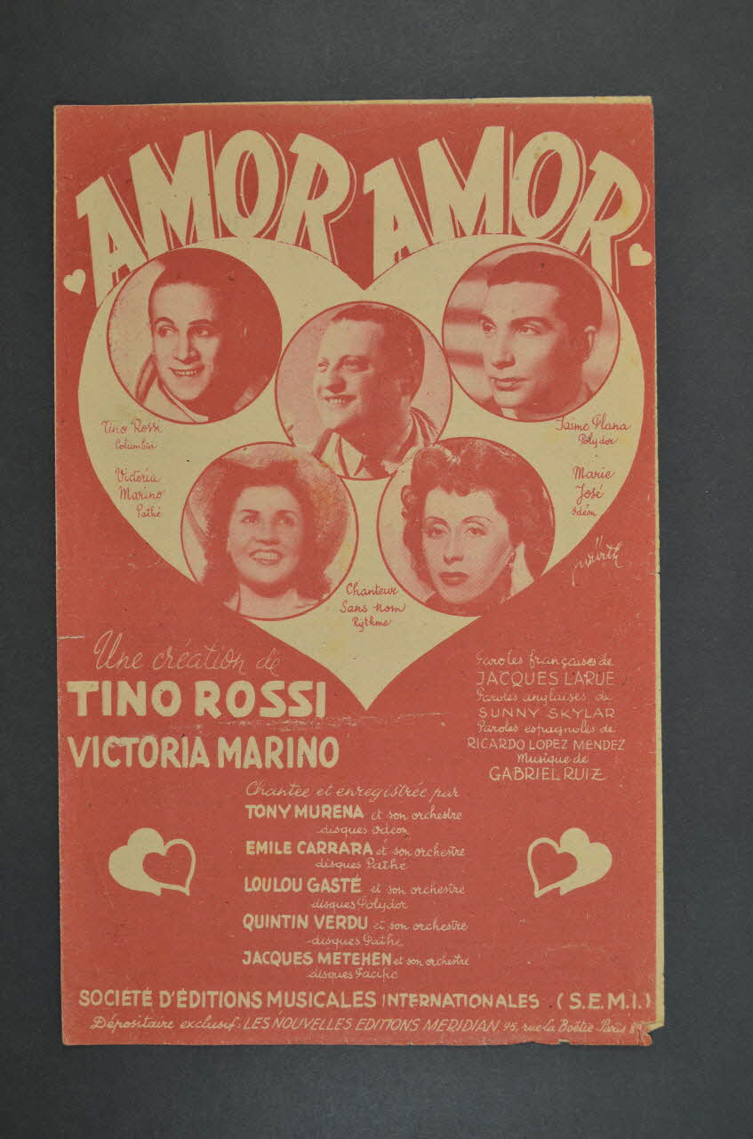 Jacques Larue ; Gabriel Ruiz ; Tino Rossi ; Victoria Marino ; Méridian, Les Nouvelles éditions; chanson petit format Île-de-France, France 1941 1966.122.44 Photo Mucem