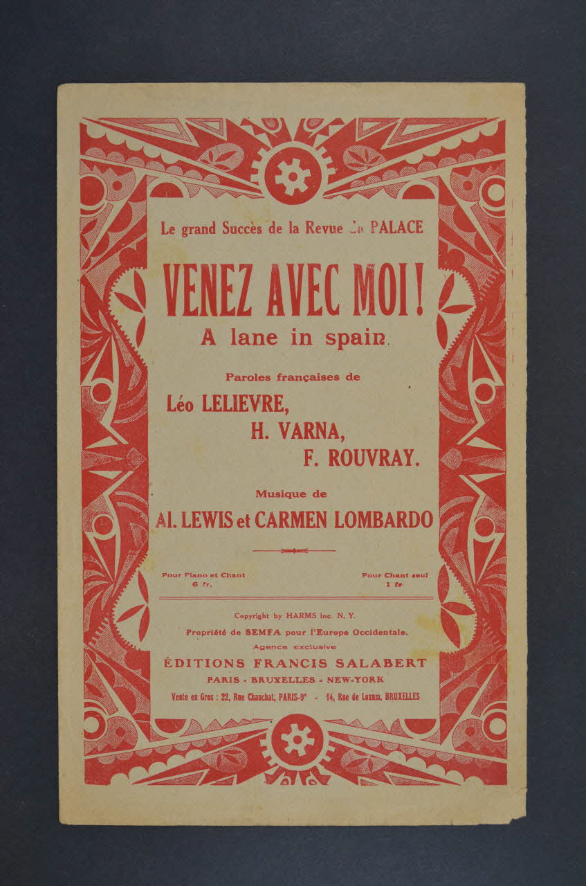 Carmen Lombardo ; Al Lewis ; Léo Fils Lelièvre ; Fernand Rouvray ; Henri Varna ; Francis F. Salabert chanson petit format 1926 1966.123.25 Photo Mucem