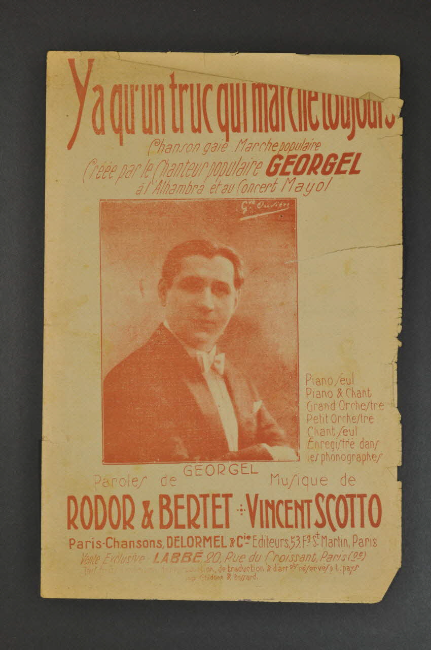 Jean Rodor ; Vincent Scotto ; J. Bertet ; Georgel ; Delormel Et Cie chanson petit format Île-de-France, France 1920 1966.123.49 Photo Mucem