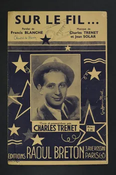 Francis Blanche ; Charles Trénet ; Jean Solar ; Raoul Breton chanson petit format Île-de-France, France 1941 1966.124.11  Photo Mucem