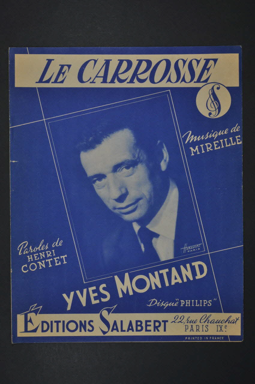 Henri Coutet ; Mireille ; Yves Montand ; Francis F. Salabert chanson petit format Île-de-France, France 1958 1966.124.15 Photo Mucem