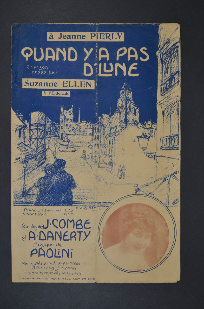 Jules Combe ; Maurizio Paolini ; A. Danerty ; Suzanne Ellen ; Pêle-Mêle Edition; chanson petit format Île-de-France, France 1912 1966.125.122 Photo Mucem