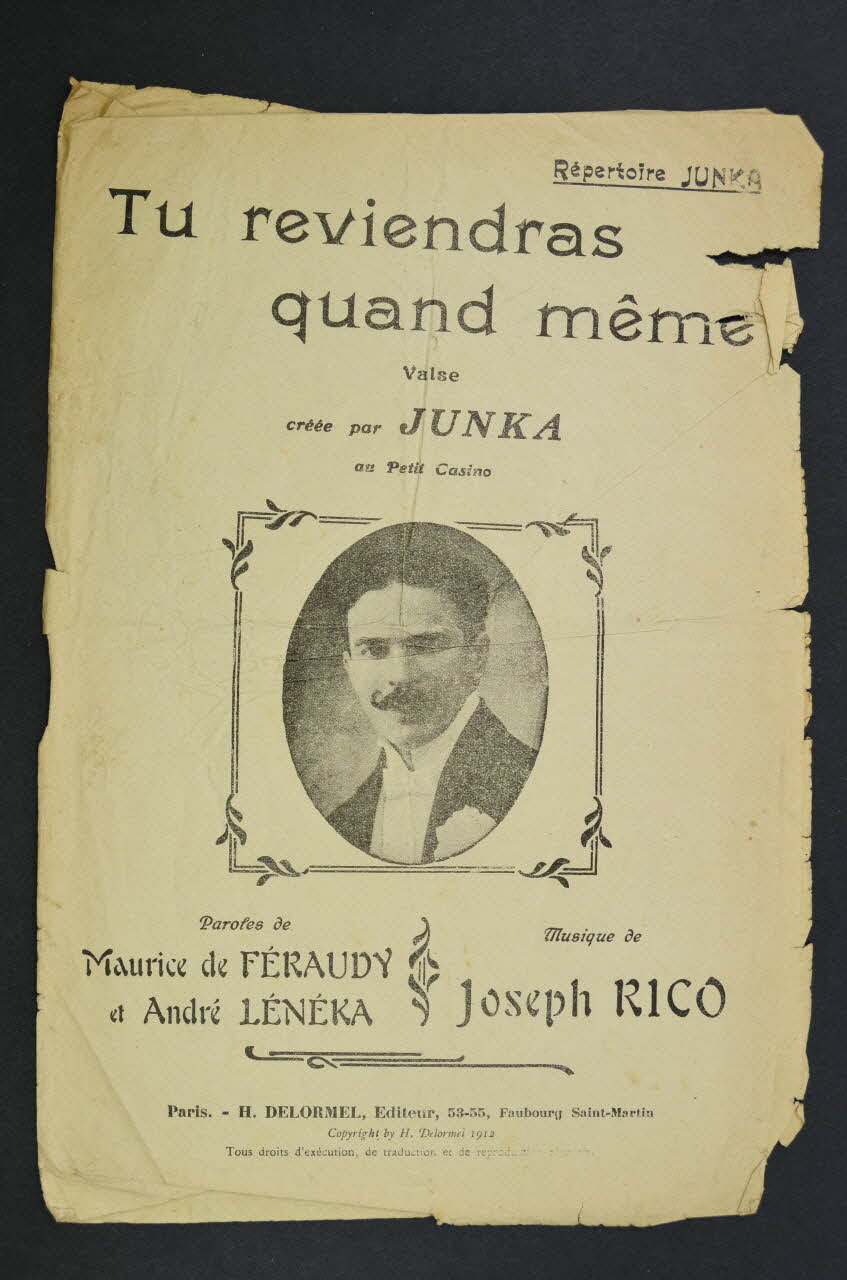André Leneka ; Maurice De Féraudy ; Joseph Rico ; Léonce Junka ; H. Delormel chanson petit format Île-de-France, France 1912 1965.138.85 Photo Mucem