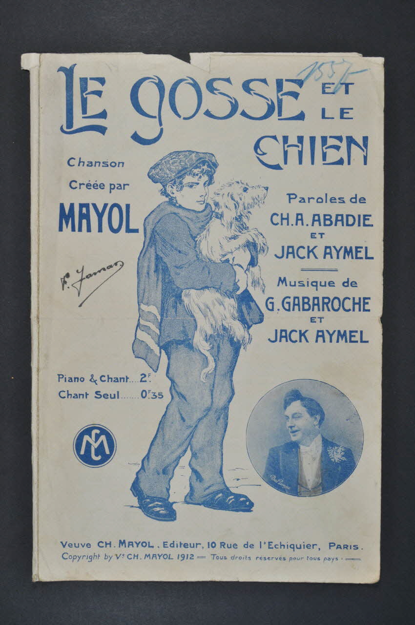 Charles-Albert Abadie ; Jack Aymel ; Gaston Gabaroche ; Félix Mayol ; Mayol chanson petit format Île-de-France, France 1912 1966.125.33 Photo Mucem