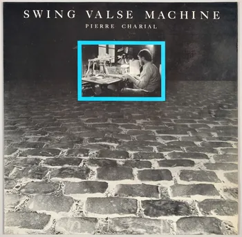Johnny S. Black ; Claude Nougaro ; Duke Ellington ; Richard Rodgers ; Nino Rota ; Félix Arndt ; Toots Thielemans ; Aldo Romano ; Antonio Carlos Jobim ; Dave Brubeck ; Ennio Morricone ; Emile Waldteufel ; Gustave Viseur ; Pierre Charial ; Stil disque 33 tours It's a raggy waltz 1984 MUS2002.9.44  Photo