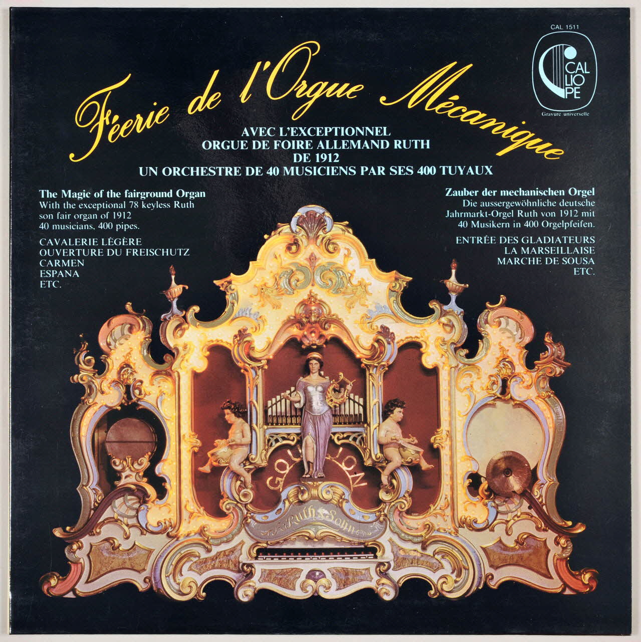 Emmanuel Chabrier ; John Philip Souza ; Georges Bizet ; Carl Maria Von Werber ; Robert Stolz ; Louis Ganne ; François-Adrien BoëLdieu ; Claude J. Rouget De L'isle ; Camille Robert ; Julius Fuçik ; Franz Von Suppé ; Caliope disque 33 tours Marche Lorraine 1981 MUS2002.9.54 Photo