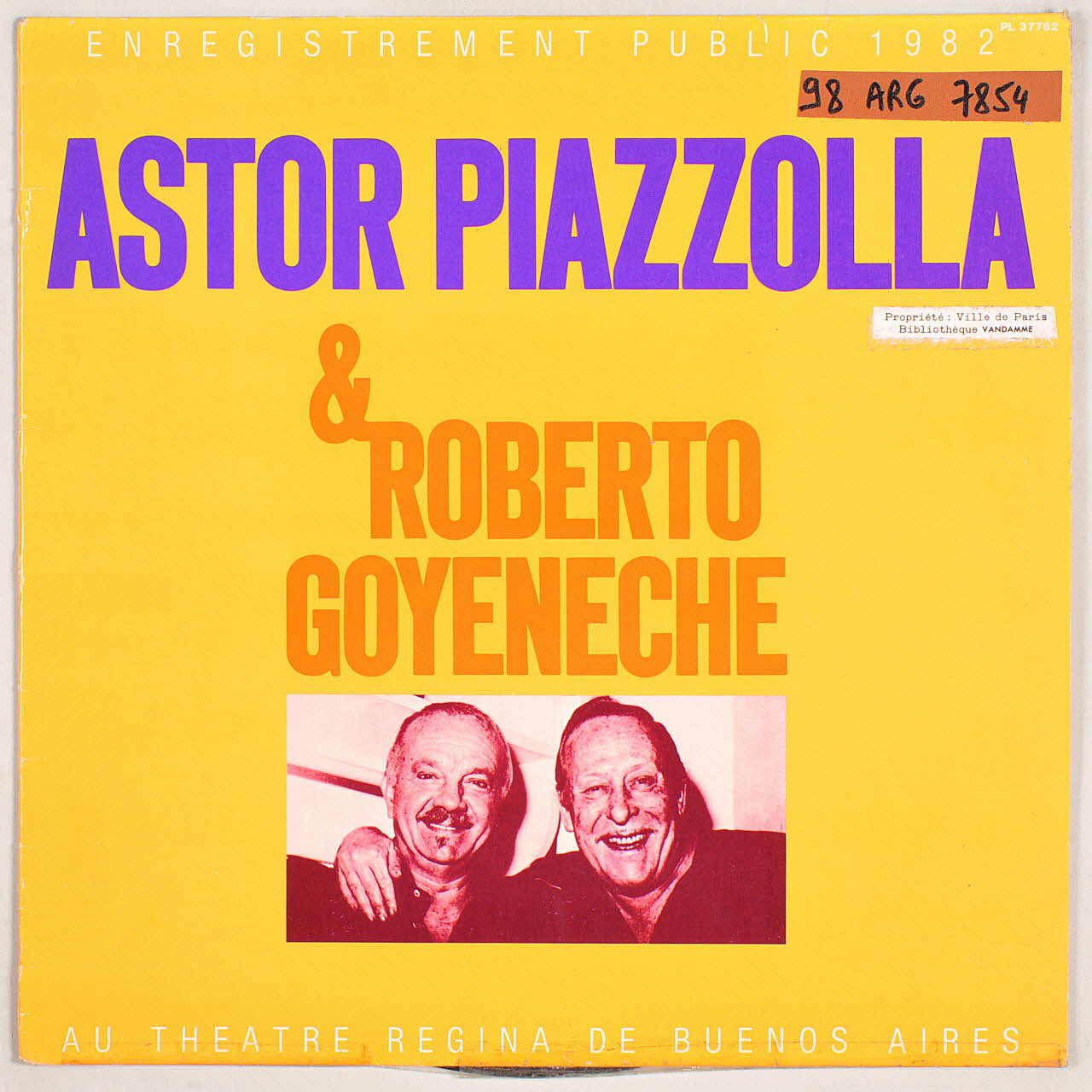 Horacio Ferrer ; Astor Piazzola ; Enrique Santos Discépolo ; C. Castillo ; Anibal Troilo ; Quintet Astor Piazzolla; ; Roberto Goyeneche ; Astor Piazzolla ; Pablo Ziegler ; Fernando Suarez Paz ; Oscar Lopez Ruiz ; Hector Console ; Rca disque 33 tours La ultima curda Buenos-Aires(Argentine) 1982 MUS2011.3.141.1-2 Photo