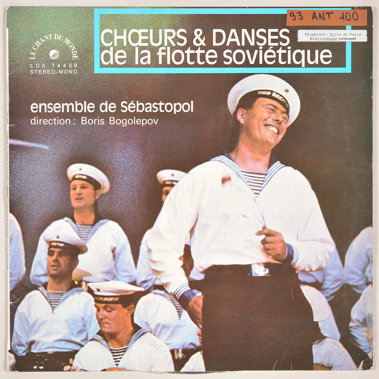 Alexandre Alexandrov ; Claude J. Rouget De L'isle ; Jean Ferrat ; Georges Coulonges ; Ensemble De Sébastopol; ; Boris Bogolepov ; G. Bojko ; V. Varchavski ; D. Iourinov ; V. Tratchenko ; P. Bezrodny ; I. Zimmenko ; B. Kniaziev ; I. Mezentzev ; S. Alimov ; A. Bondarenko ; I. Skripnitchenko ; Le Chant Du Monde disque 33 tours Les flots salés 1792 MUS2011.3.18.1-2 Photo