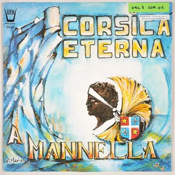 Dominique Vincenti ; François Vincenti ; Santu Casanova ; Grégale ; Carulu Giovonni ; A Mannella; ; Studio Jean Costa; ; Ariane Ségal ; Arion disque 33 tours Paghiella 1980 MUS2011.3.37.1-2 Photo