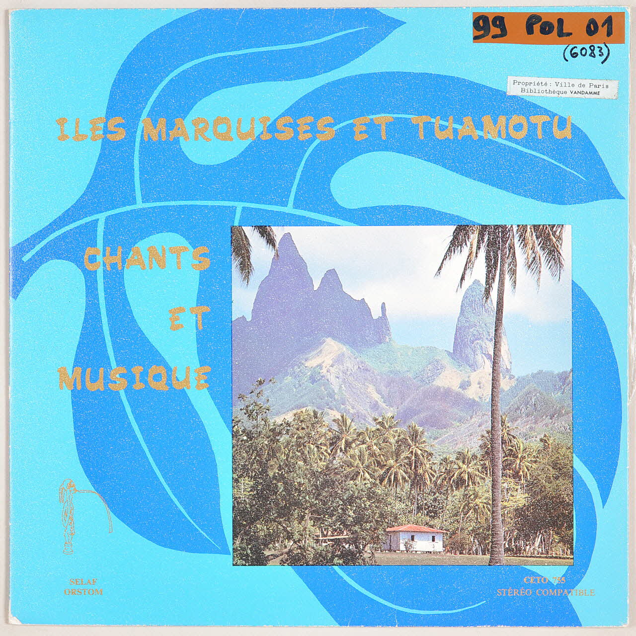 Tahiahu'iupoko ; Karoro Gilmore ; Ma'ieua ; Bernard Surugues ; Selaf / Orstom disque 33 tours Clarinette idioglotte (pu hakahau) 1979 MUS2011.3.67.1-2 Photo