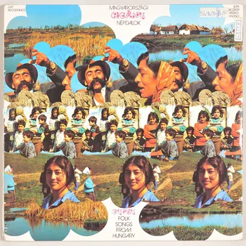 Istvàn Balàzs ; Terèz Pataki ; Pàl Balogh ; Mària Balogh ; Jozsef Kardelàs Sr. ; Julianna Lakatos ; Jozsef Kardelàs Jr ; Katalin Balogh ; Sàndor Kardelas ; Ferenc Lakatos ; Imre Lakatos ; Mihàly Vàrady ; Erzsébet Balogh ; Vera Lakatos ; Elemér GyöNgyöSi ; Veronika Szabo ; Matild Farago ; Istvàn Farago ; Piroska Farago ; Rudolf Farago ; Kàroly Rostàs ; Hungaroton; disque 33 tours Jo vilàg, jo vilàg, csuda jo vilàg 1976 MUS2011.3.70.1-3  Photo