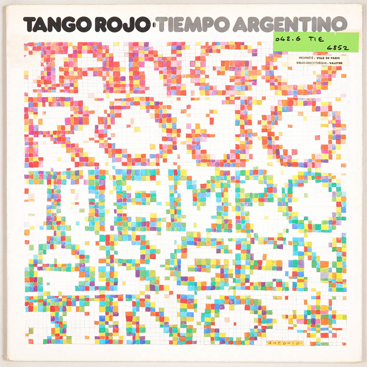 Juan José Mosalini ; Gustavo Beytelmann ; Nestor Gabetta ; Tomas Gubitssch ; Enzo Gieco ; Francis Le Guern ; Jacques Paris ; Bruno Menny ; Hexagone; disque 33 tours Cancion para un hijo Île-de-France, France 1977 MUS2011.3.84.1-2 Photo