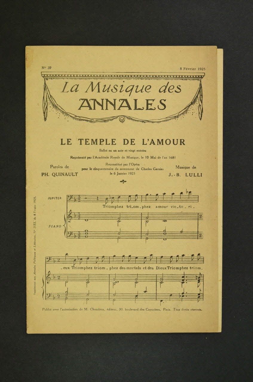 Jean-Baptiste Lully ; Ph. Quimault ; Paul Fort ; Paul Bazelaire ; Gabriel Pierné ; Choudens partition de musique La vie 1925 1965.144.167 Photo Mucem