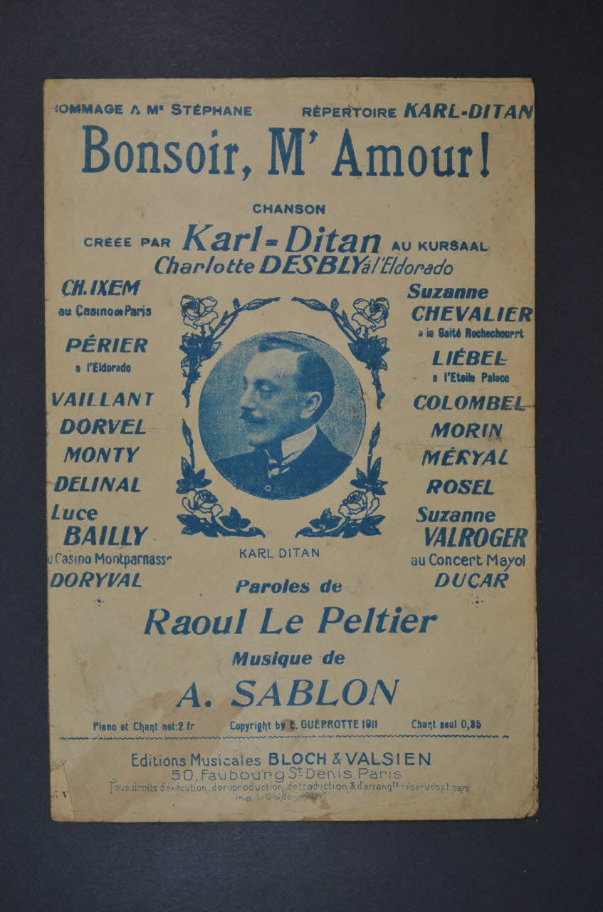 Raoul Le Peltier ; Adhémar Sablon ; Karl Ditan ; Charlotte Desbly ; Bloch ; Albert Valsien chanson petit format Île-de-France, France 1911 1965.144.176 Photo Mucem