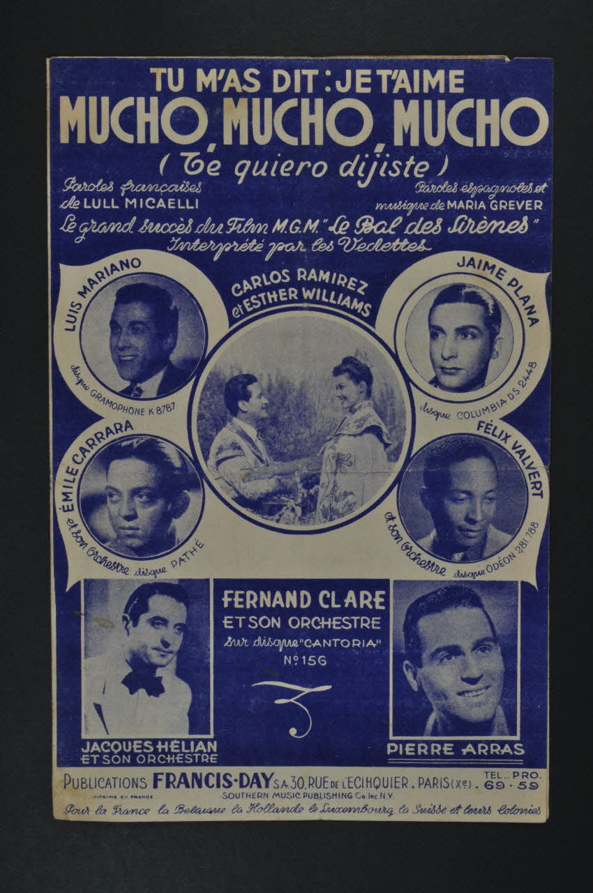 Lull Micaëlli ; Maria Grever ; Luis Mariano ; Emile Carrara ; Jaime Plana ; Félix Valvert ; Carlos Ramirez ; Esther Williams ; Fernand Clare ; Jacques Hélian ; Pierre Arras ; Francis Day chanson petit format Île-de-France, France 1941 1966.131.26 Photo Mucem