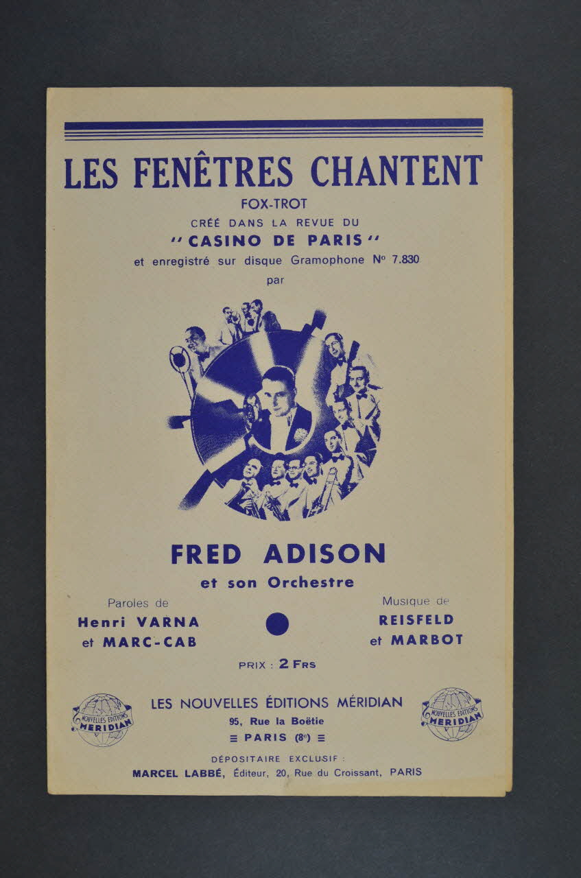 Rolf Marbot ; Bert Reisfeld ; Henri Varna ; Marc Cab ; Fred Adison ; Méridian, Les Nouvelles éditions; chanson petit format Île-de-France, France 1937 1966.131.31 Photo Mucem