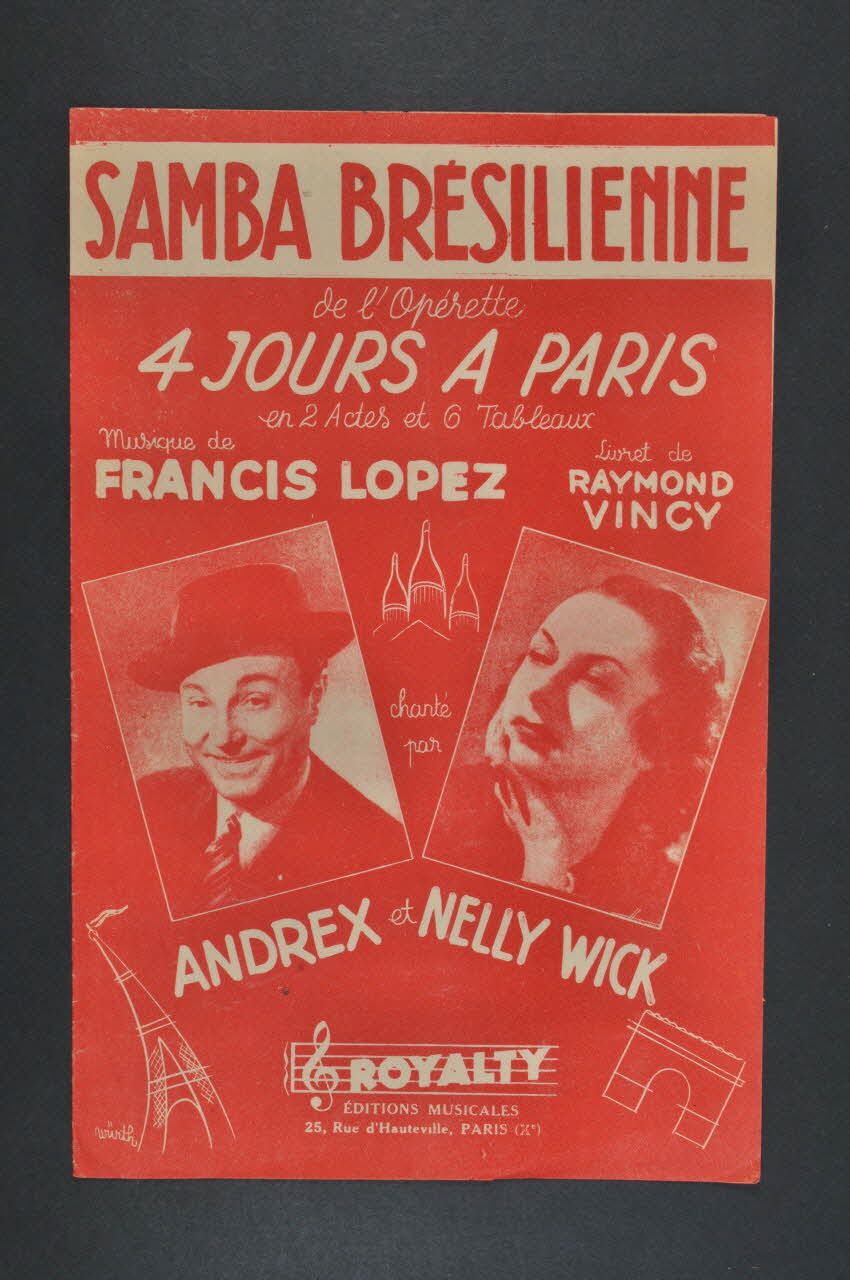 Raymond Vincy ; Francis Lopez ; Andrex ; Nelly Wick ; Royalty; chanson petit format Île-de-France, France 1948 1966.131.35 Photo Mucem