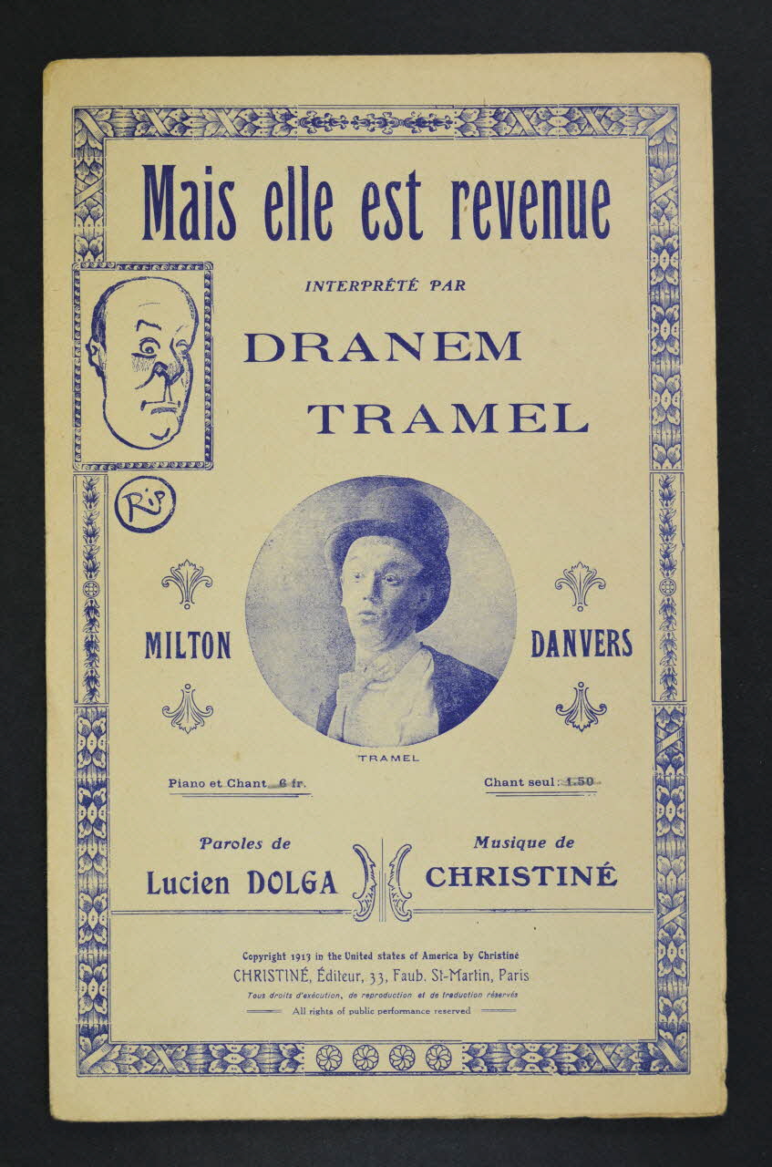 Lucien Dolga ; Henri Christiné ; Dranem ; Tramel chanson petit format Île-de-France, France 1913 1966.131.4 Photo Mucem