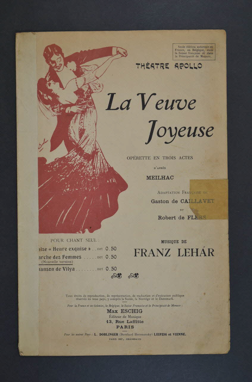 Robert De Flers ; Gaston Caillavet ; Franz Lehar ; Éditions Max Eschig chanson petit format Île-de-France, France 1909 1965.144.38 Photo Mucem