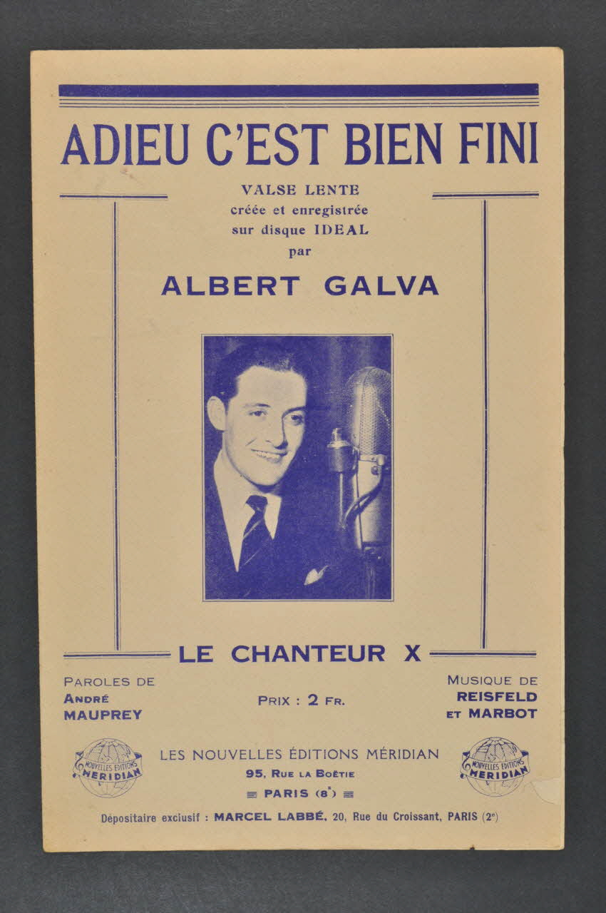 Rolf Marbot ; Bert Reisfeld ; André Mauprey ; Albert Galva ; Méridian, Les Nouvelles éditions; chanson petit format Île-de-France, France 1935 1966.131.60 Photo Mucem