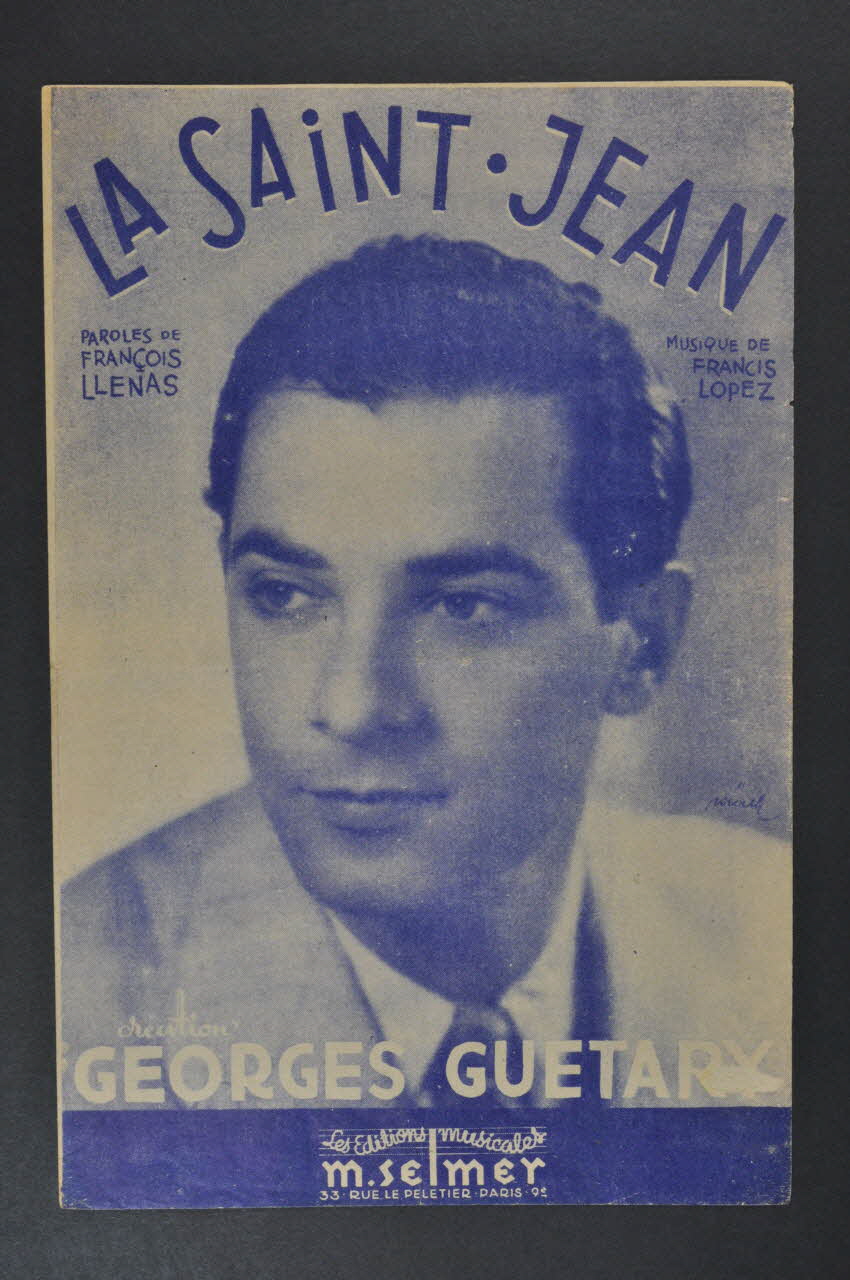 François Llenas ; Francis Lopez ; Georges Guétary ; Selmer; chanson petit format Île-de-France, France 1943 1966.131.69 Photo Mucem