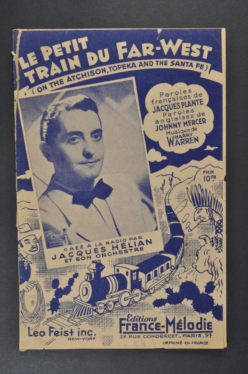 Johnny Mercer ; Harry Warren ; Jacques Plante ; Jacques Hélian ; France-Mélodie chanson petit format Île-de-France, France 1945 1966.131.73 Photo Mucem