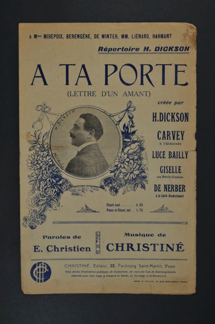 Henri Christiné ; Eugène Christien ; Henri Dickson ; Carvey ; Luce Bailly ; Giselle ; De Nerber chanson petit format Île-de-France, France 1907 1965.144.67 Photo Mucem