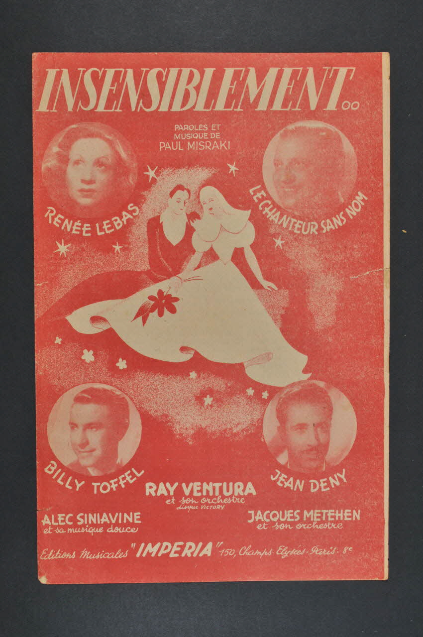 Paul Misraki ; Renée Lebas ; Le Chanteur Sans Nom ; Billy Toffel ; Jean Deny ; Ray Ventura ; Alec Siniavine ; Jacques Metehen ; Imperia, Editions; chanson petit format Île-de-France, France 1946 1966.131.8 Photo Mucem