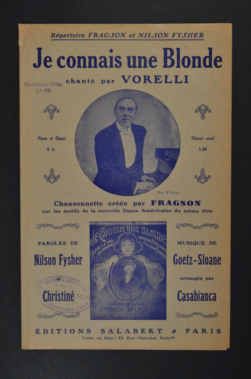 Henri Christiné ; Alfredo Nilson-Fyscher ; Ray Goetz ; R. Casabianca ; Baldwin Sloane ; Georges Vorelli ; Harry Fragson ; Salabert chanson petit format Île-de-France, France 1912 1965.144.83 Photo Mucem
