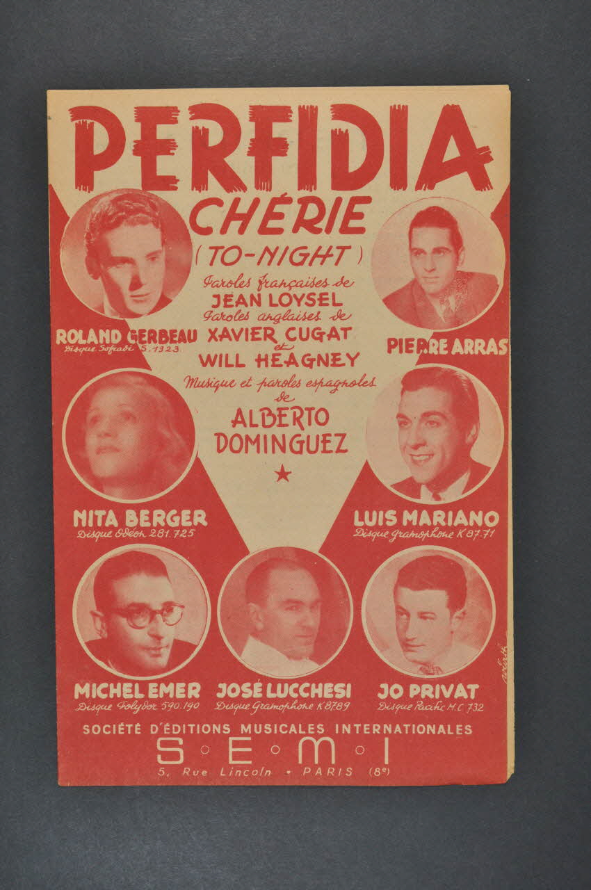 Xavier Cugat ; Alberto Dominguez ; Will Heagney ; Jean Loysel ; S.E.M.I; chanson petit format Île-de-France, France 1939 1966.132.5 Photo Mucem