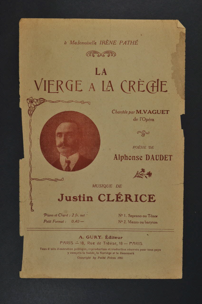 Justin Clérice ; Alphonse Daudet ; Albert Vaguet ; A. Gury chanson petit format 1905 1965.145.2 Photo Mucem