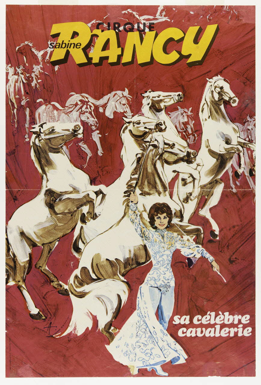 affiche CIRQUE  Sabine RANCY  sa célèbre  cavalerie 1973.109.4 Photo Mucem