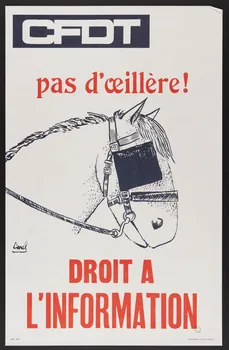 estampe CFDT  pas d'oeillère!  DROIT A  L'INFORMATION 1973.23.2 Photo Mucem