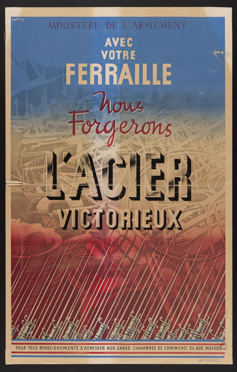 estampe AVEC  VOTRE  FERRAILLE  Nous  Forgerons  L'ACIER  VICTORIEUX 1973.30.10 Photo Mucem