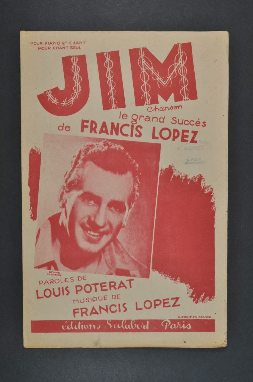 Louis Poterat ; Francis Lopez ; Salabert chanson petit format Île-de-France, France 1943 1966.138.16 Photo Mucem
