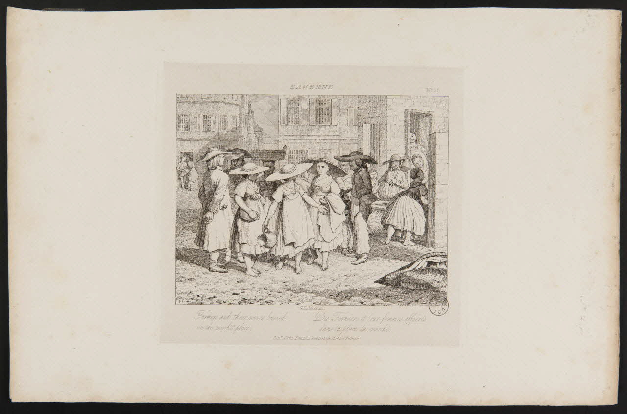 estampe SAVERNE  Farmers and their wives busied  in the market place.  Des Fermiers et leur femmes affairés  dans la place du marché. Londres 1821 1973.44.12 Photo Mucem