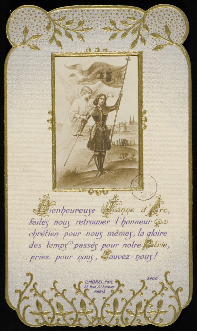 estampe Bienheureuse Jeanne d'Arc,  faites nous retrouver l'honneur  chrétien pour nous mêmes, la gloire  des temps passés pour notre Patrie,  priez pour nous, Sauvez-nous ! 1973.95.15 Photo Mucem
