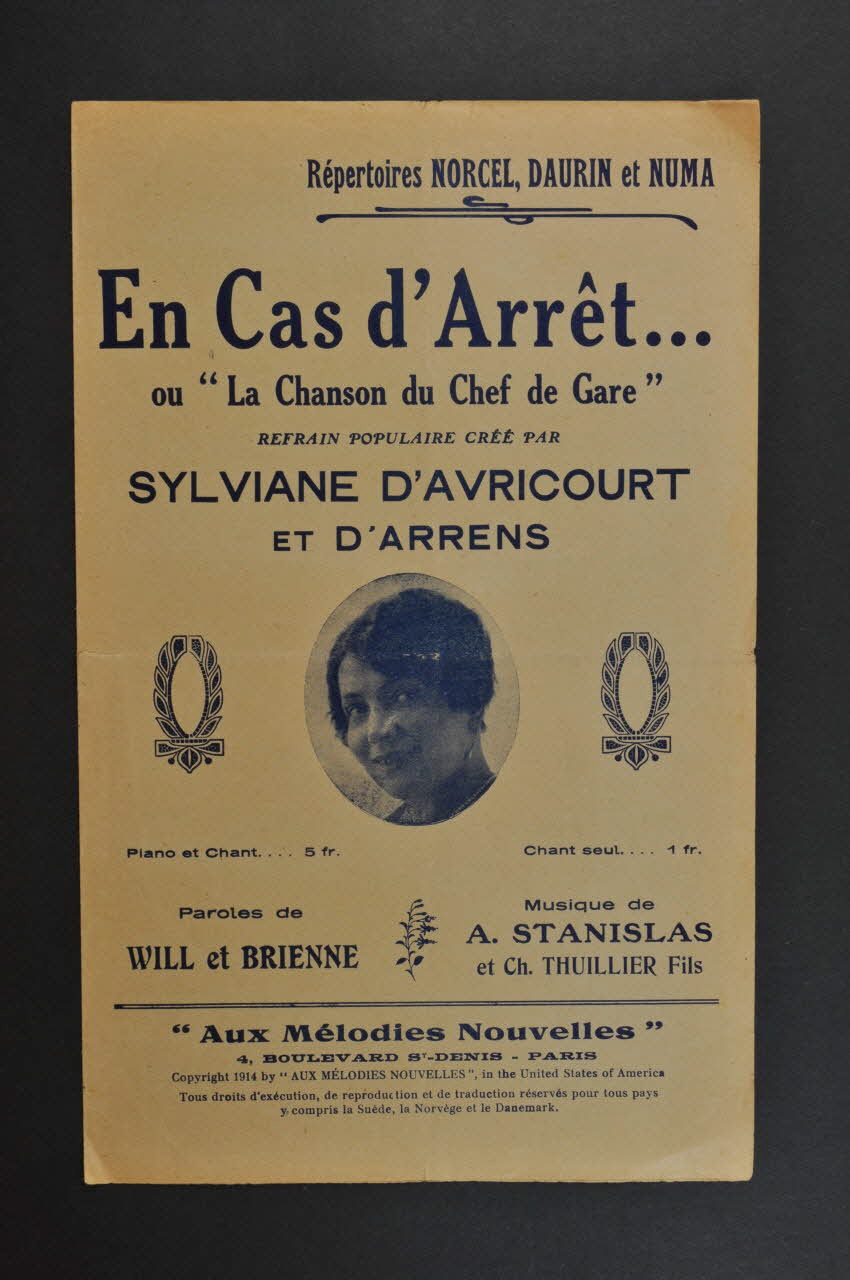 Brienne ; Will ; A. Stanislas ; Sylvianne, D' Avricourt ; D' Arrens ; Aux Mélodies Nouvelles partition de musique petit format 1914 1965.149.12 Photo Mucem