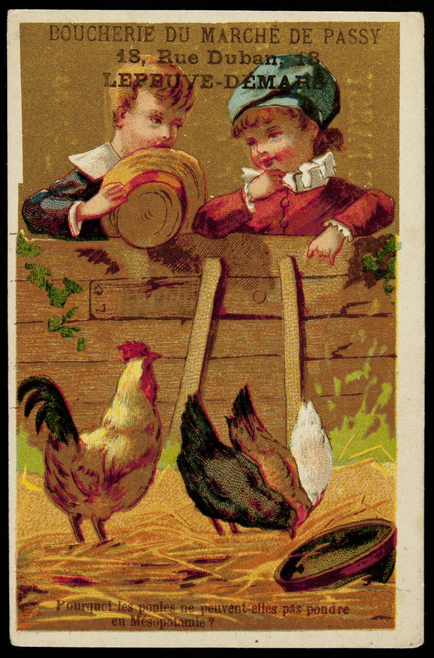 carte réclame Pourquoi les poules ne peuvent-elles pas pondre  en Mésopotamie ? 1974.50.812 Photo Mucem