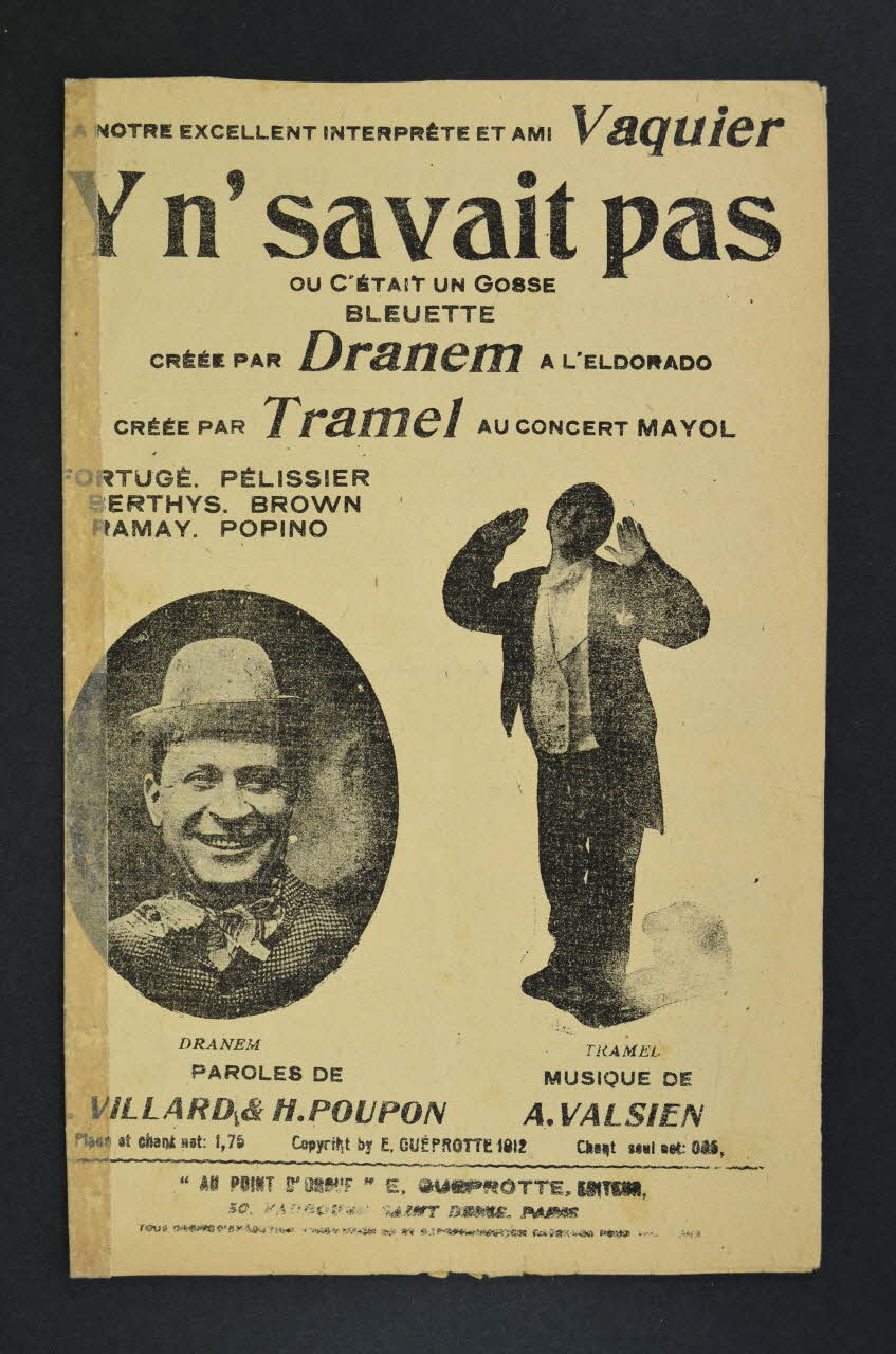 Henri Poupon ; Georges Villard ; Albert Valsien ; Dranem ; Tramel ; Emile Guéprotte partition de musique petit format 1912 1965.149.30 Photo Mucem