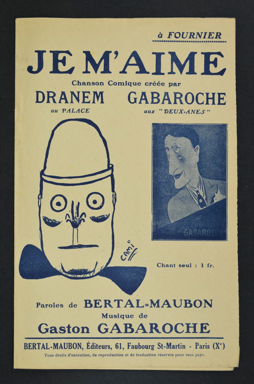 Louis Maubon ; Marcel Bertal ; Gaston Gabaroche ; Dranem partition de musique petit format 1926 1965.149.71 Photo Mucem