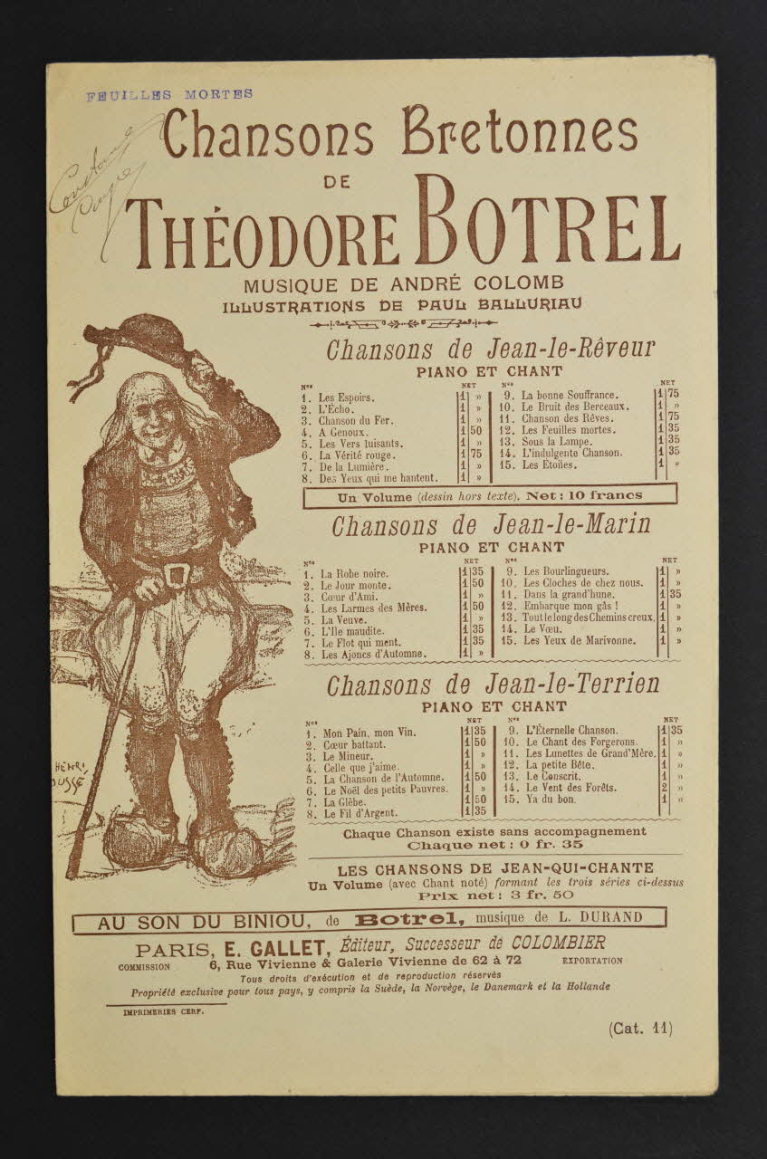 Jean Bach Sysley ; Théodore Botrel ; André Colomb ; Paul Balluriaut ; Félix Mayol ; Emile Gallet chanson petit format 1900 1966.143.15 Photo Mucem
